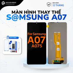 Màn hình linh kiện Samsung A07 Zin LCD