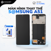 Màn hình linh kiện Samsung Oled Full Khung A51