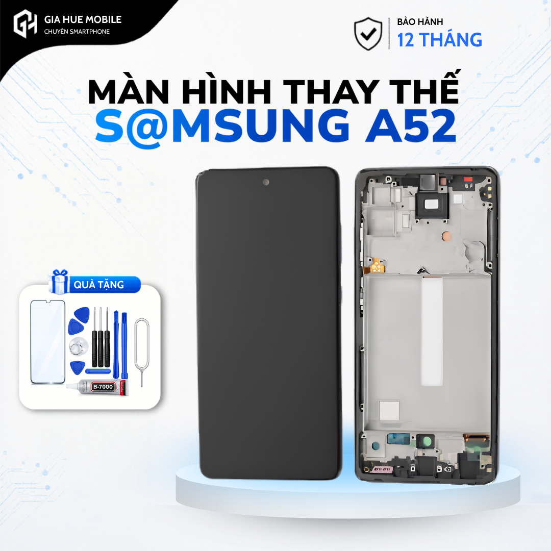 Màn hình linh kiện Samsung Oled Full Khung A52