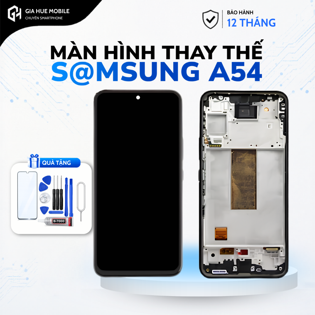 Màn hình linh kiện Samsung Oled Full Khung A54
